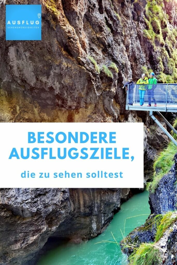 Ausflug Sehenswürdigkeiten