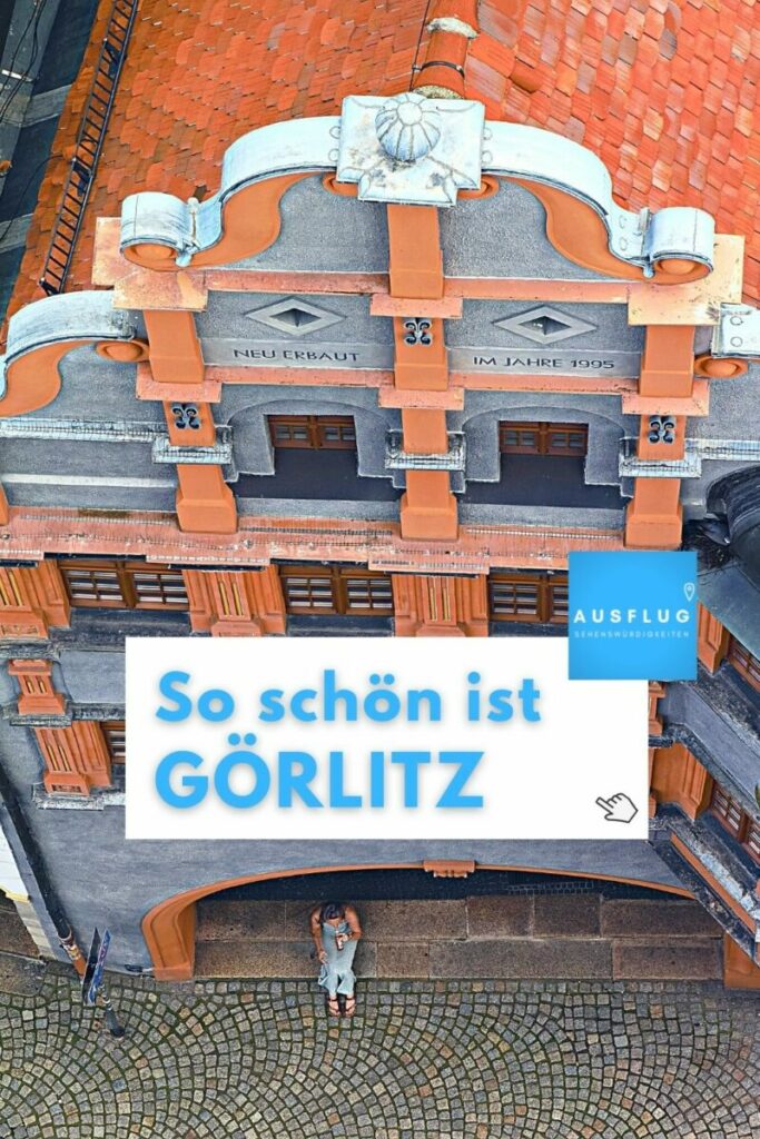 Görlitz Sehenswürdigkeiten