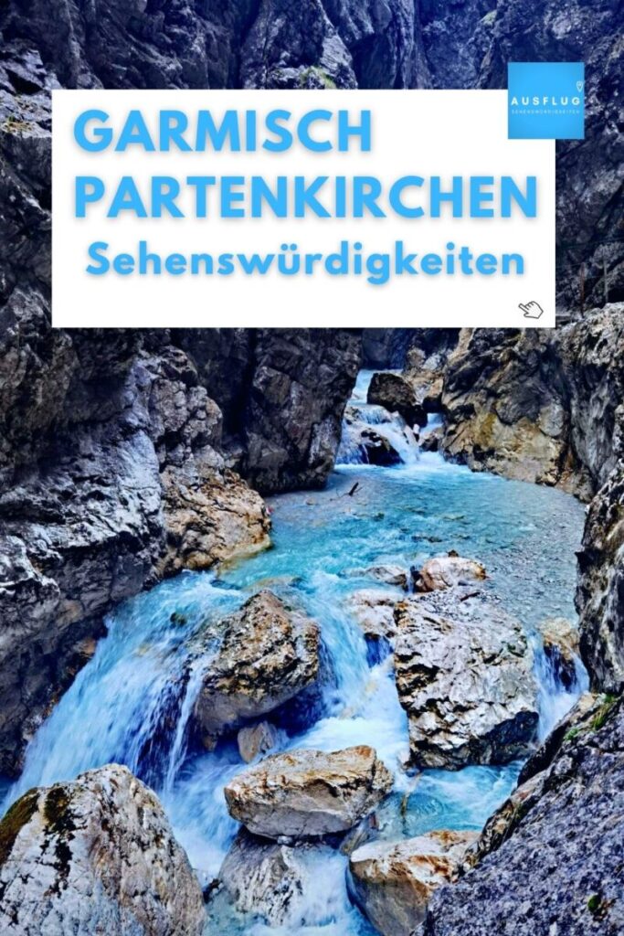 Garmisch-Partenkirchen Sehenswürdigkeiten