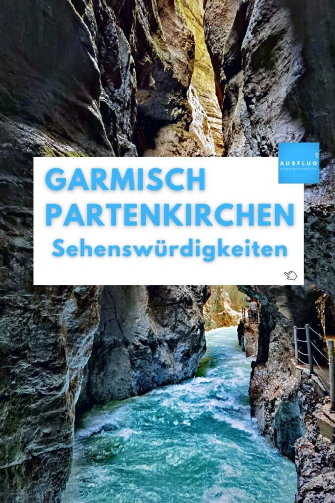 Garmisch-Partenkirchen Sehenswürdigkeiten