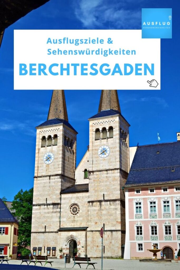 Sehenswürdigkeiten Berchtesgaden